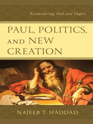 cover image of Paul, Politics, and New Creation